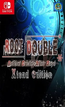 Root Double -Before Crime * After Days- Xtend Edition Nintendo Switch