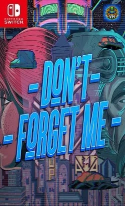 Don't Forget Me Nintendo Switch