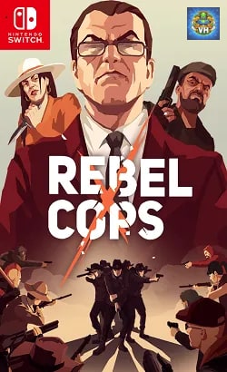 Rebel Cops Nintendo Switch