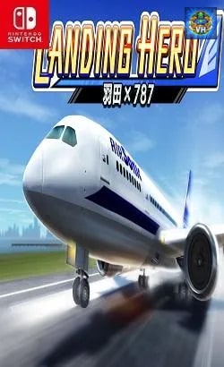 LANDING HERO 羽田 × 787 Nintendo Switch