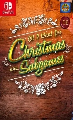 All I Want for Christmas are Subgames CE Nintendo Switch
