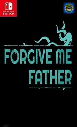 Forgive Me Father Nintendo Switch