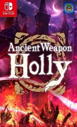 Ancient Weapon Holly Nintendo Switch