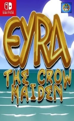 Eyra: The Crow Maiden Nintendo Switch