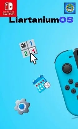 LiartaniumOS - Operating System Nintendo Switch