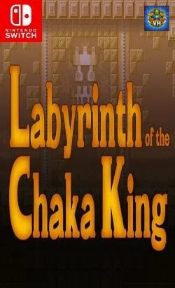 Labyrinth of the Chaka King Nintendo Switch