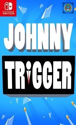 Johnny Trigger Nintendo Switch