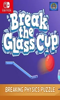 Break the Glass Cup: Breaking Physics Puzzle Nintendo Switch