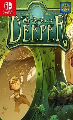 We Need to Go Deeper Nintendo Switch