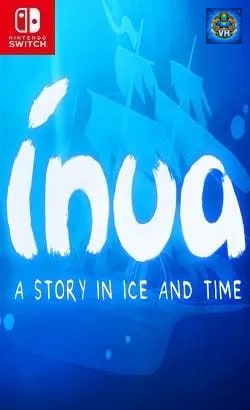 Inua - A Story in Ice and Time Nintendo Switch