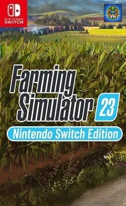 Farming Simulator 23; Nintendo Switch™ Edition Nintendo Switch