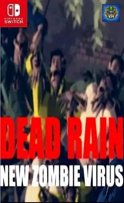 Dead Rain: New Zombie Virus Nintendo Switch