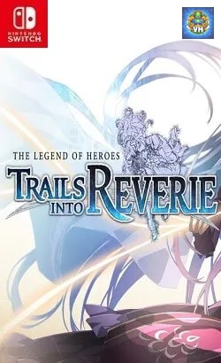 The Legend of Heroes: Trails into Reverie Nintendo Switch