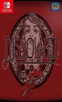 Dissolved - Chapter One Nintendo Switch