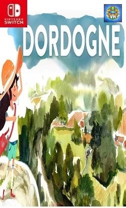 Poster Dordogne Việt hóa Nintendo Switch