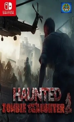 Haunted Zombie Slaughter 2 Nintendo Switch