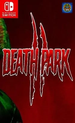 Death Park 2 Nintendo Switch