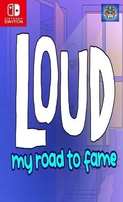LOUD: My Road to Fame Nintendo Switch