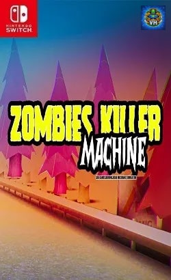 Zombies Killer Machine - Car Games,Driving,Dead Mechanic Simulator Nintendo Switch