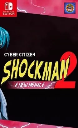 Cyber Citizen Shockman 2: A New Menace Nintendo Switch