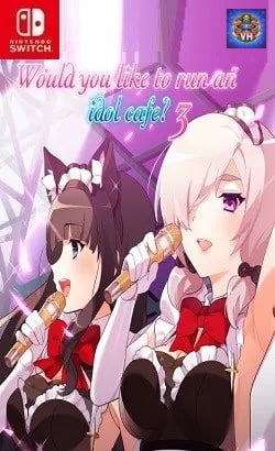 Would you like to run an idol cafe? 3 Nintendo Switch