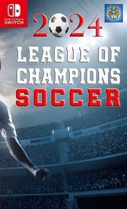 League of Champions Soccer 2024 Nintendo Switch