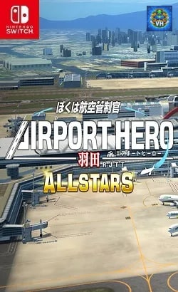 ぼくは航空管制官 エアポートヒーロー 羽田 ALLSTARS Nintendo Switch
