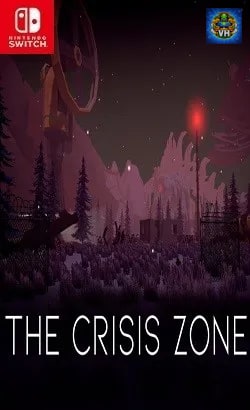 The Crisis Zone Nintendo Switch