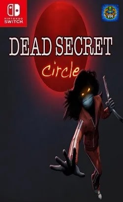 Dead Secret Circle Nintendo Switch