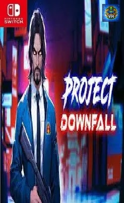 Project Downfall Nintendo Switch