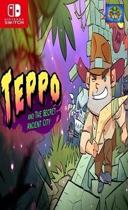 Teppo and The Secret Ancient City Nintendo Switch