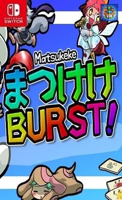 Matsukeke BURST! Nintendo Switch