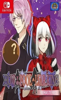 How to Fool a Liar King Remastered Nintendo Switch