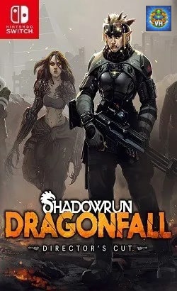 Shadowrun: Dragonfall - Director's Cut Nintendo Switch