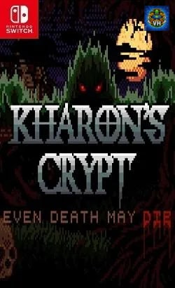 Kharon's Crypt - Even Death May Die Nintendo Switch