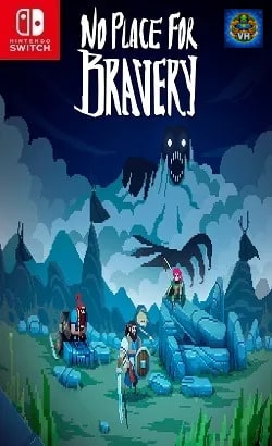 No Place for Bravery Nintendo Switch