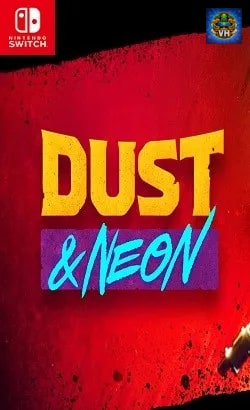 Dust & Neon Nintendo Switch