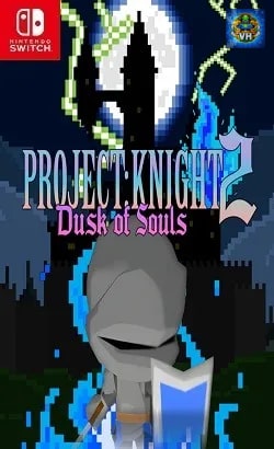PROJECT : KNIGHT™ 2 Dusk of Souls Nintendo Switch
