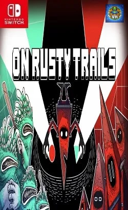 On Rusty Trails Nintendo Switch