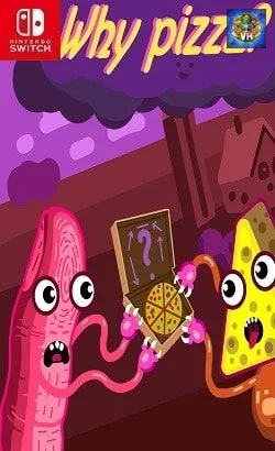 Why Pizza? Nintendo Switch