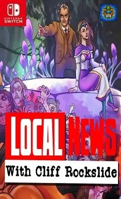 Local News with Cliff Rockslide Nintendo Switch