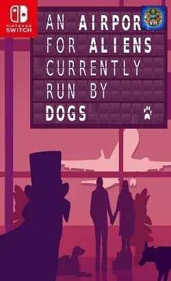 An Airport for Aliens Currently Run by Dogs Nintendo Switch