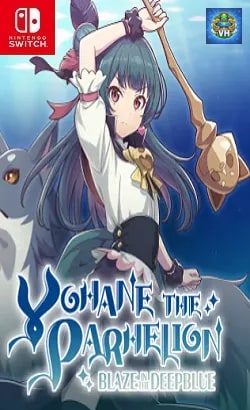 YOHANE THE PARHELION -BLAZE in the DEEPBLUE- Nintendo Switch