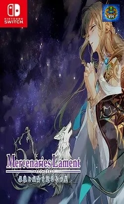 マーセナリーズラメント　銀狼と巫女を廻る七つ星 Nintendo Switch