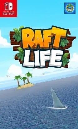 Raft Life Nintendo Switch