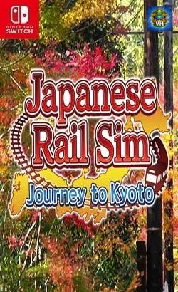 Japanese Rail Sim: Journey to Kyoto Nintendo Switch