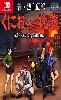 新・熱血硬派 くにおたちの挽歌 -with River City Girls Extra- Nintendo Switch
