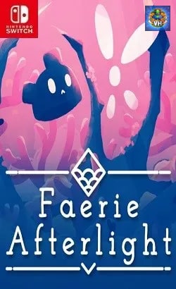 Faerie Afterlight Nintendo Switch