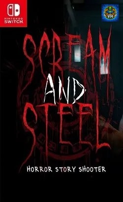 SCREAM AND STEEL - Horror Story Shooter Nintendo Switch