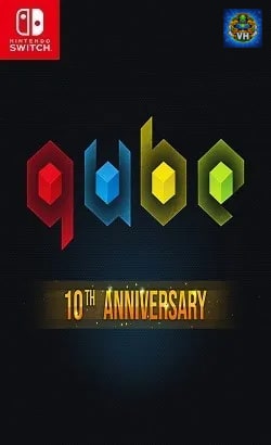Q.U.B.E. 10th Anniversary Nintendo Switch